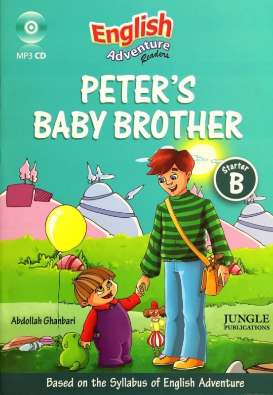 خرید کتاب داستان پیترز بیبی برادر English Adventure Starter B(story): peters baby brother